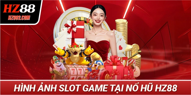 Hình ảnh slot game tại Nổ Hũ HZ88